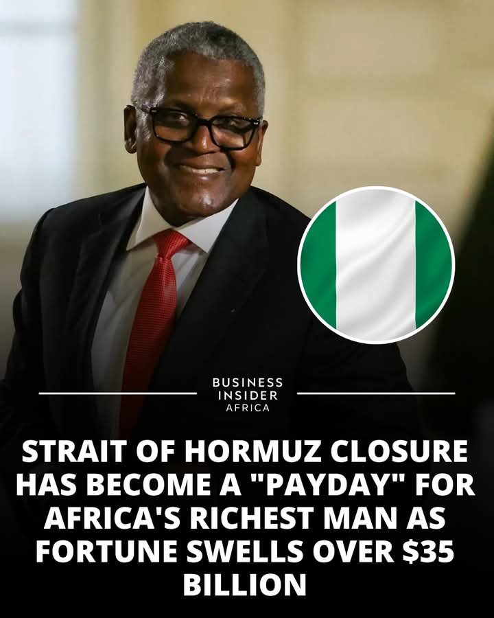 Strait Of Hormuz Closure; Dangote Fortune Rises To 34 Billion Dollars